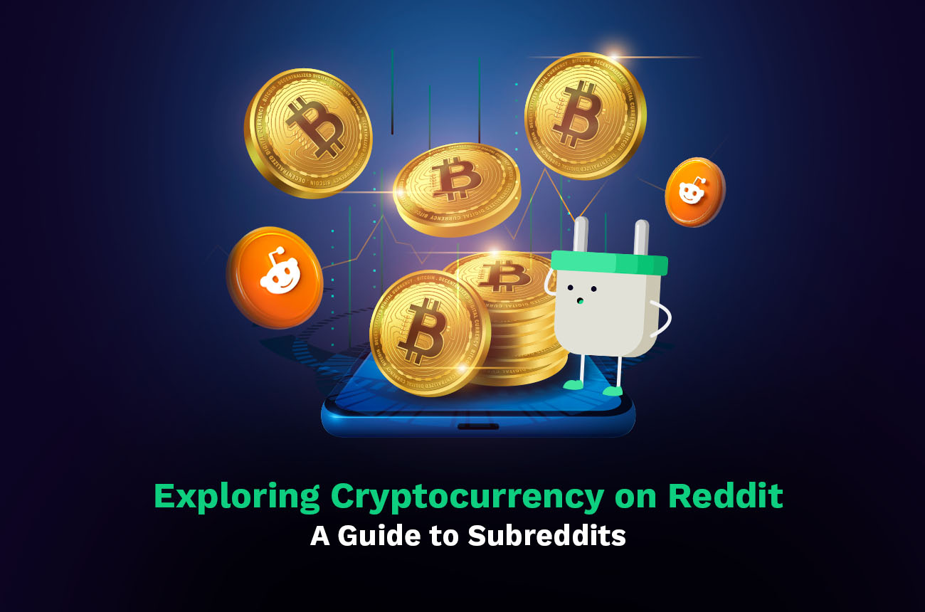  Top Cryptocurrency Subreddits for Reviews and Complaints
