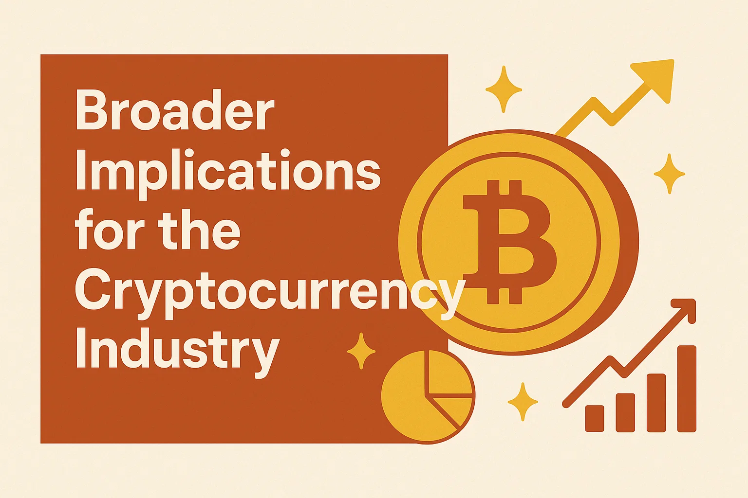 Broader Implications for the Cryptocurrency Industry
