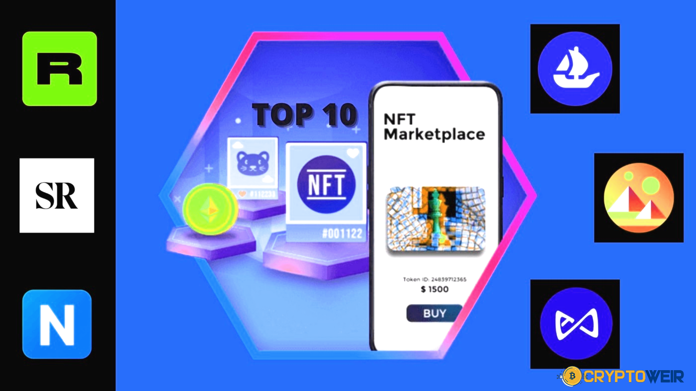 10 Best NFT Marketplaces in 2022