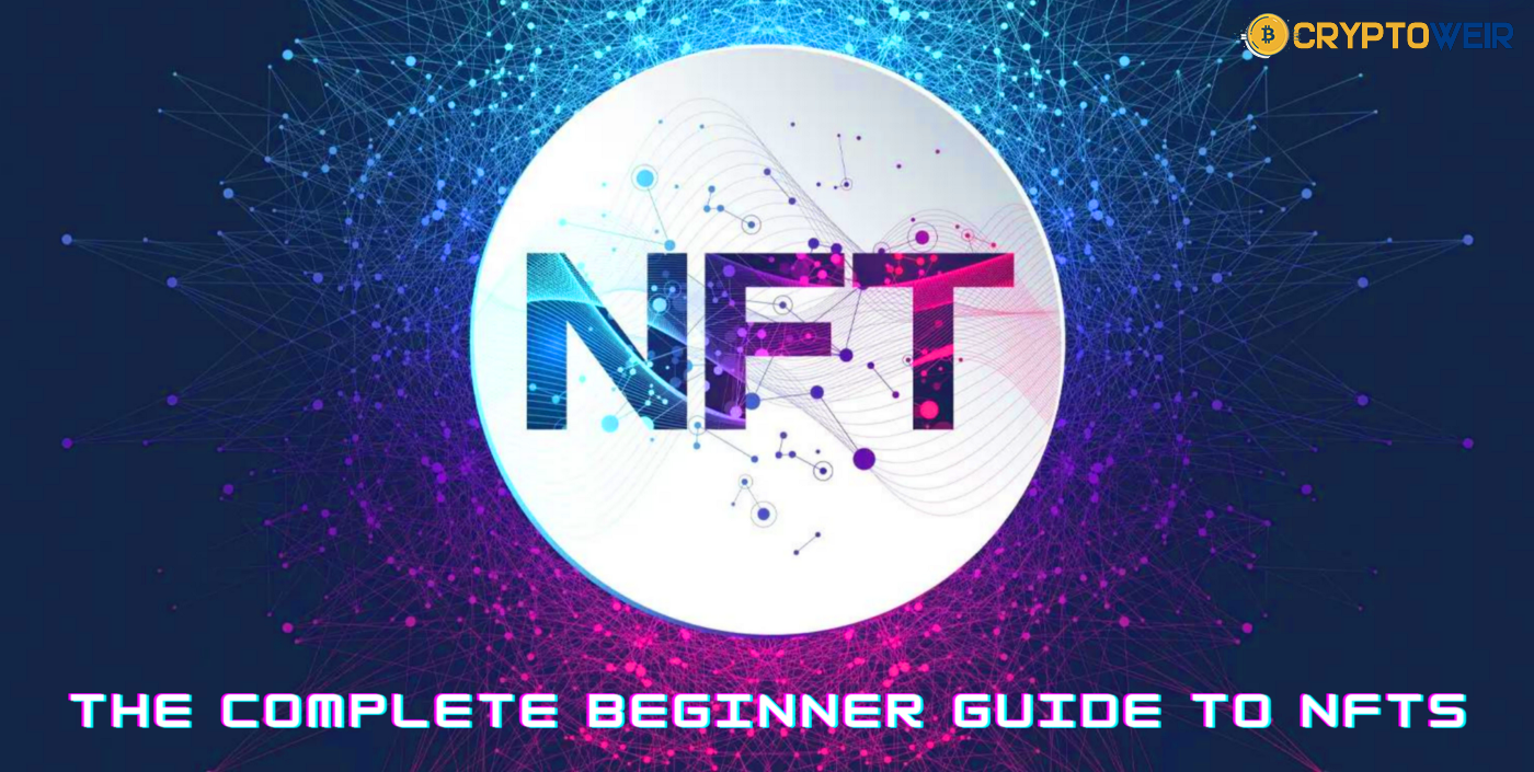 Beginner's Guide To NFT